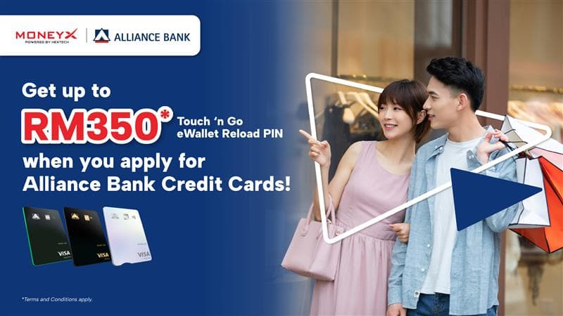 RM300* TnG Credit with Alliance Bank!